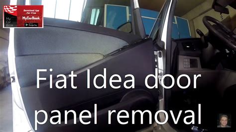 Fiat Idea Door Panel Removal Youtube