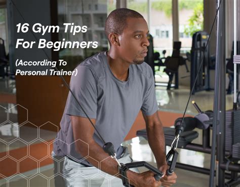 16 Gym Tips For Beginners (According To Personal Trainer) – Fitbod