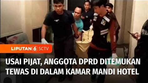 VIDEO Anggota DPRD Kab Kolaka Ditemukan Tewas Di Kamar Mandi Hotel