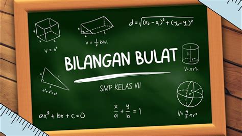 Kupas Tuntas Materi Bilangan Bulat Smp Kelas Vii Youtube