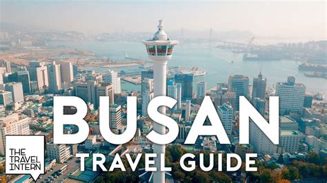 3 Day Busan Guide Busan South Korea