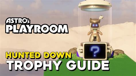 Astro S Playroom Hunted Down Trophy Guide Gpu Jungle Hidden