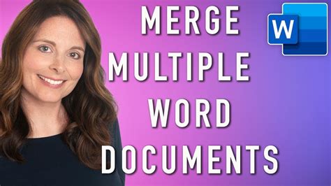 How To Merge Multiple Word Documents Combine Word Documents Into One