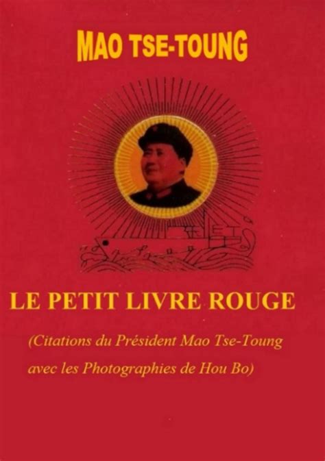 Amazon Fr Le Petit Livre Rouge CITATIONS DU PRESIDENT MAO TSE TOUNG