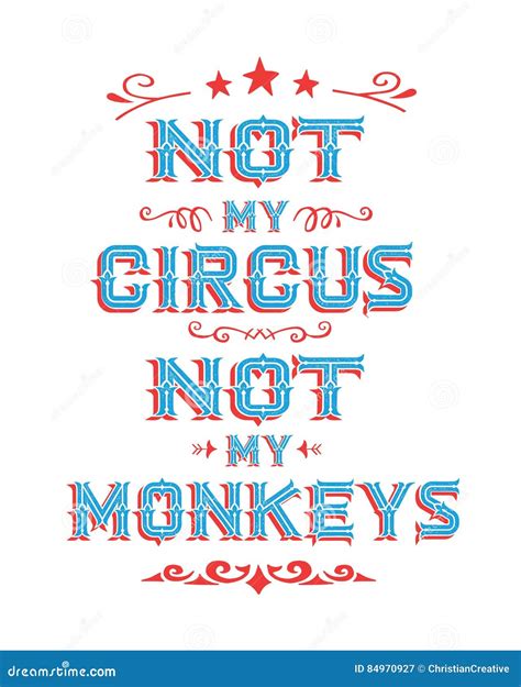Not My Circus Not My Monkeys Cartoon Vector | CartoonDealer.com #84970927