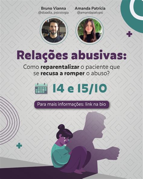 Relações Abusivas Como reparentalizar o paciente que se recusa a