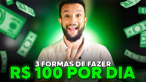 3 FORMAS DE FAZER 100 REAIS POR DIA SEM SAIR DE CASA RENDA EXTRA