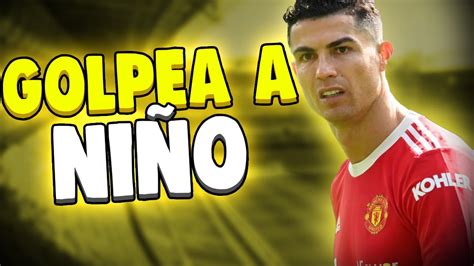 Cristiano Ronaldo Golpea A Ni O Autista Y Rompe Su Celular Youtube