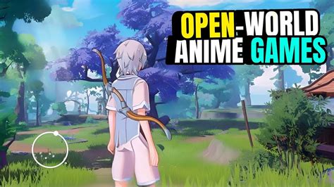 Top 10 New Open World Anime Games For Android And Ios 2023 Youtube
