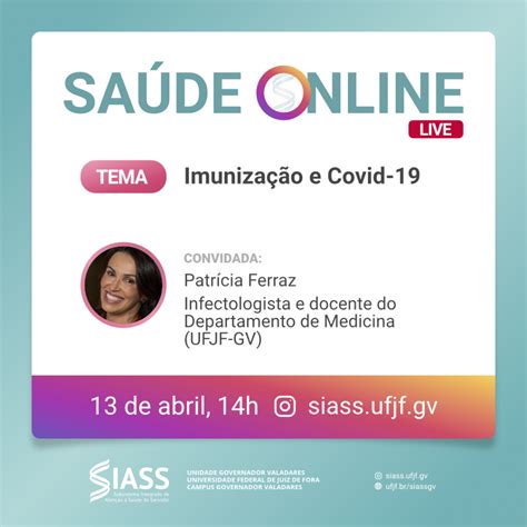 SIASS GV promove live sobre imunização e Covid 19 SIASS Campus