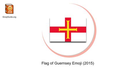 🇬🇬 Flag: Guernsey Emoji – Meaning, Pictures, Codes