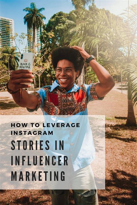 How To Leverage Instagram Stories In Influencer Marketing Forward Influence