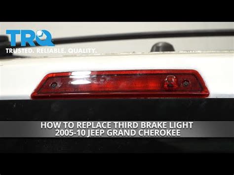 How To Replace Third Brake Light Jeep Grand Cherokee Youtube