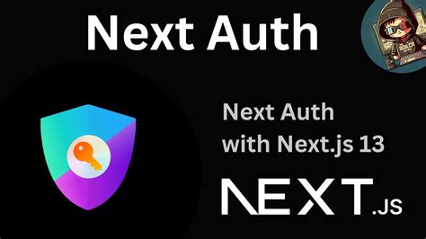 Step By Step Tutorial On How To Use Next Auth In Nextjs 13 Using Route