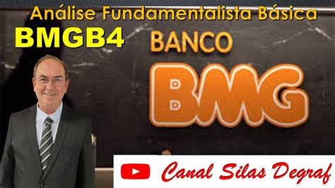 Bmgb Banco Bmg S A An Lise Fundamentalista B Sica Prof Silas