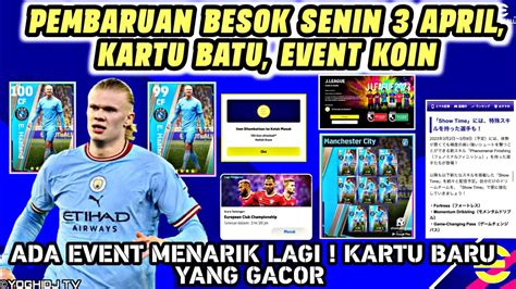 PEMBARUAN EVENT BESOK SENIN 3 APRIL KARTU BARU EVENT KOIN EMAS DI