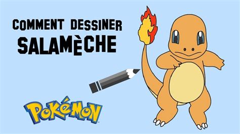 Comment dessiner Salamèche YouTube