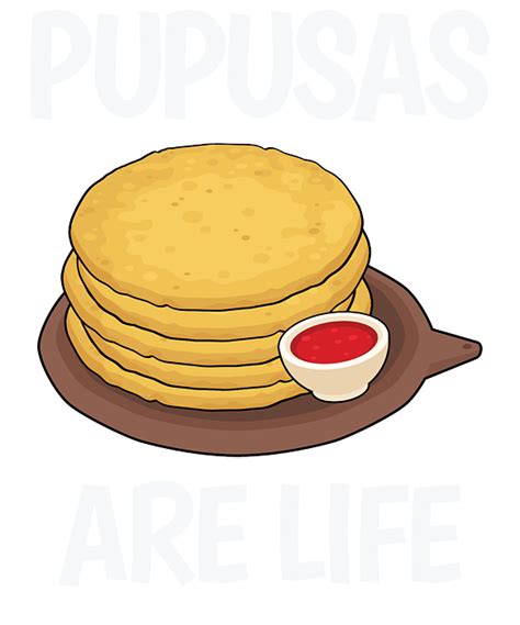 Pupusas Are Life Salvadorian Food Graphic Greeting Card By Jacob Hughes