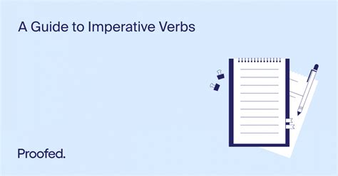 A Guide To Imperative Verbs Proofeds Writing Tips