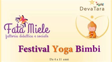 Festival Yoga Per Bambini Vivere Yoga Vivere Lo Yoga Eventi