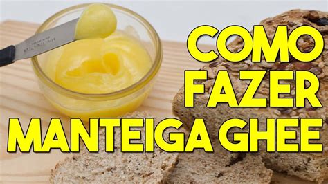 Como Fazer Manteiga Ghee Em Casa Youtube