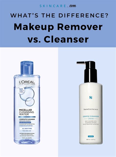 What's The Difference Between Makeup Remover And Cleanser at Ruth Sapp blog