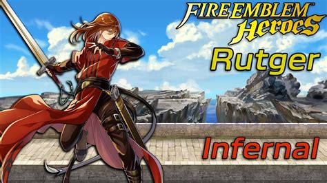 Grand Hero Battle Rutger Fire Emblem Heroes Youtube