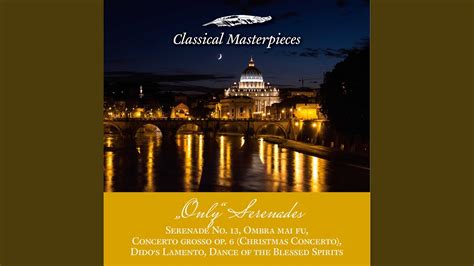 Concerto Grosso Op 6 No 8 In G Minor Christmas Concerto Allegro