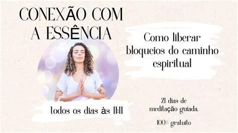 Como Liberar Os Bloqueios Do Caminho Espiritual YouTube