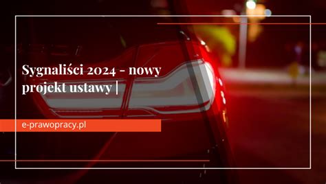 Sygnali Ci Nowy Projekt Ustawy Zmiany W Prawie Pracy