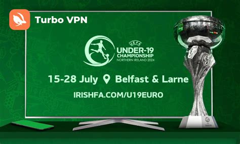 How To Watch The Uefa Euro U Championship Turbo Vpn