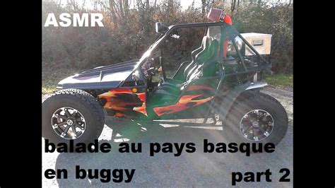 ASMR Balade Au Pays Basque En Buggy Part 2 Incroyable YouTube