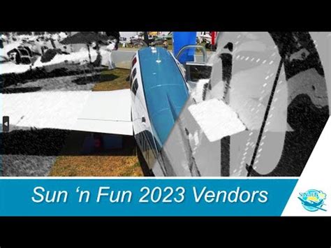 Sun N Fun 2023 Vendors YouTube