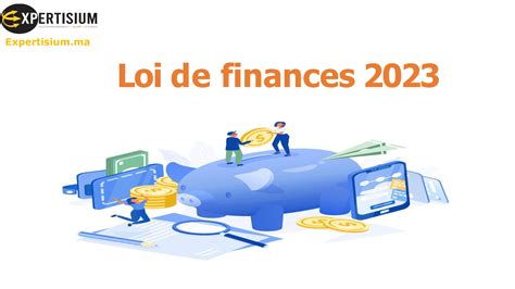 Les Nouvelles Dispositions Fiscales De La Loi Des Finances 2023