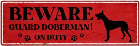 Lutieger Beware Guards Doberman On Duty Sign Metal Dog