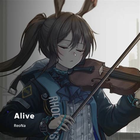 Stream Reona Alive Arknights Prelude To Dawn Opening By Habuki