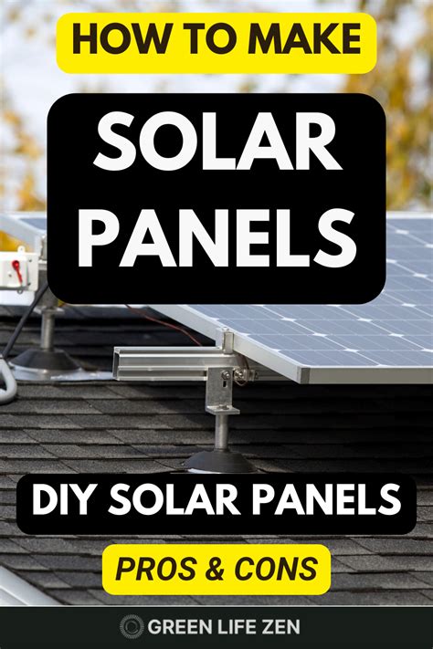 How To Make Solar Panels The Pros And Cons Of Diy Solar Panels Artofit