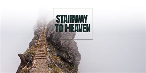 Stairway To Heaven Heartbeat Madeira