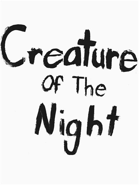 Creature Of The Night T Shirt For Sale By Unusuwall Redbubble