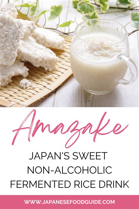 Amazake Is A Sweet Traditional Japanese Fermented Rice Drink Learn