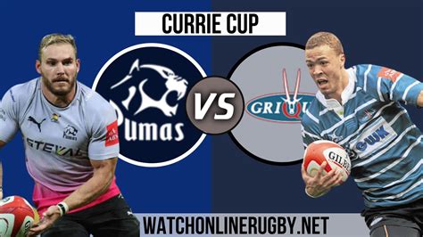 Griquas Vs Pumas 2022 Live Stream Final Currie Cup