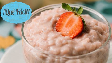 Arroz Con Leche De Fresa Youtube