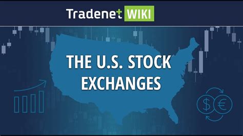 The U S Stock Exchanges Youtube