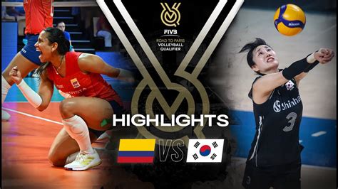 🇨🇴 Col Vs 🇰🇷 Kor Highlights Women S Oqt 2023 Youtube