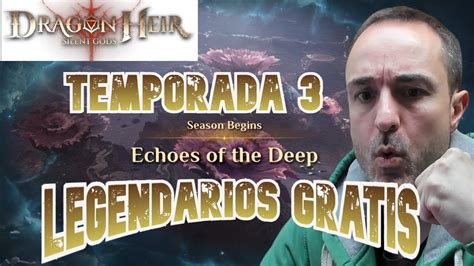 HEROES Y ARTEFACTOS LEGENDARIOS GRATIS EN LA TEMPORADA 3 DRAGONHEIR