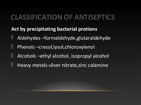 ANTISEPTICS AND DISINFECTANTS