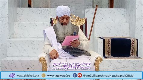 Live Bayyan Hazrat Maulana Peer Zulfiqar Ahmad Naqshbandi Mujadaddi