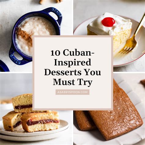 10 Cuban-Inspired Desserts You Must Try - A Sassy Spoon