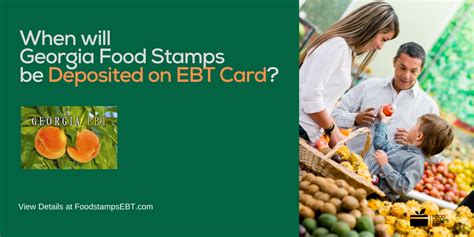 Georgia Ebt Deposit Dates Food Stamps Ebt