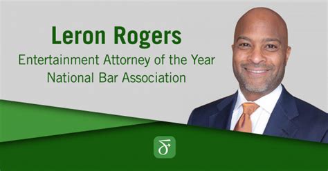 Leron E Rogers The National Bar Association Honors Leron Rogers With